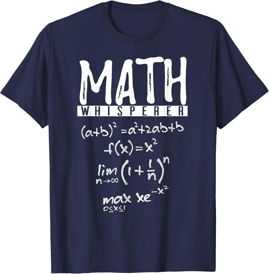 Math Whisperer T-Shirt Funny Math Teacher Tee T-Shirt - Navy Blue