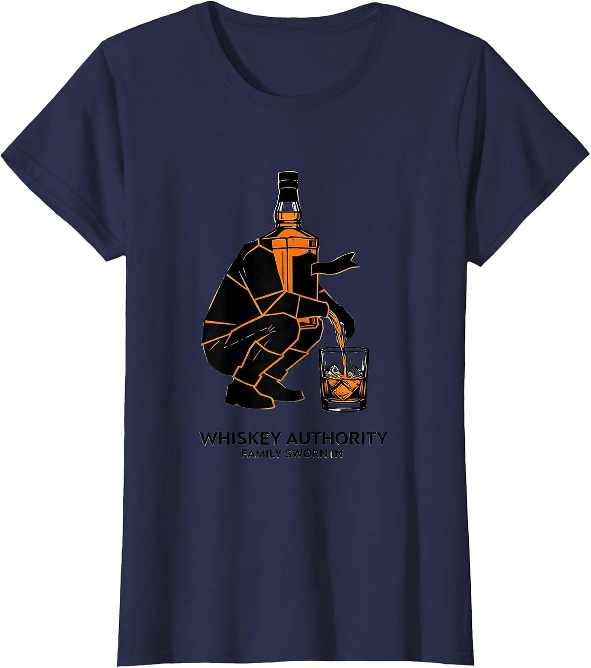 Women's Whiskey Authority Family Sworn In Funny Bourbon Lover Gift T-Shirt - Navy Blue
