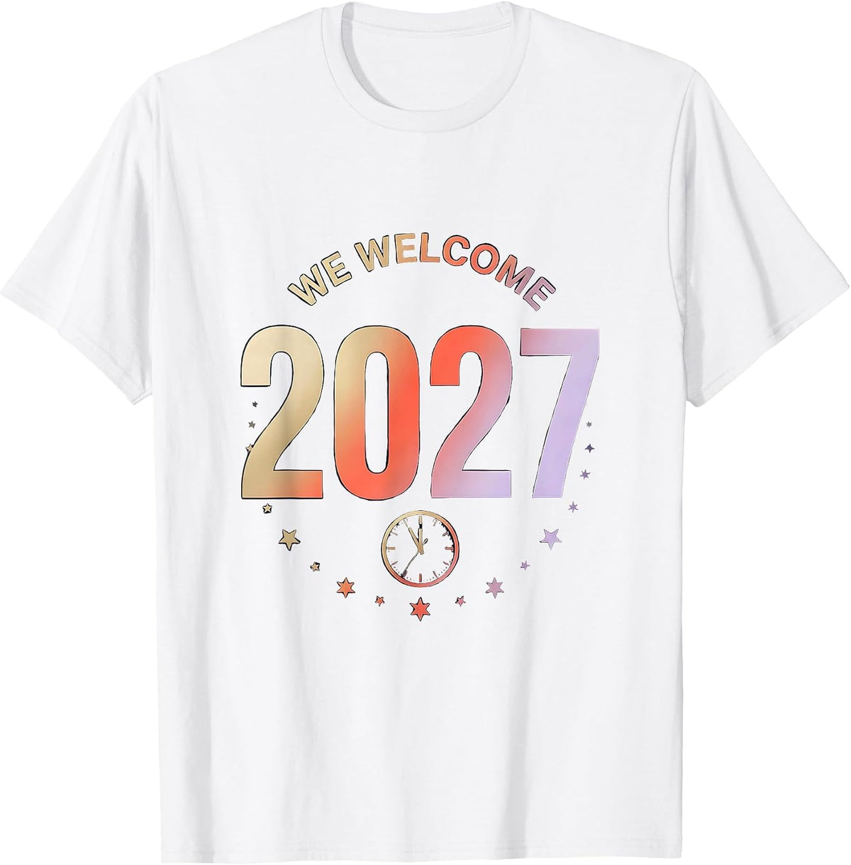 Men's We Welcome 2027 Gradient Family Matching New Years Eve Party T-Shirt - White