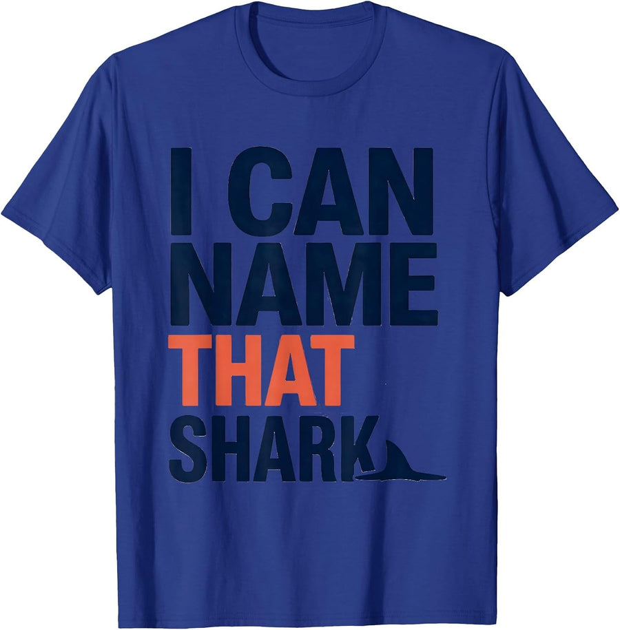 I Can Name That Shark Funny Shark Lover Ocean Wildlife Humor T-Shirt - Royal Blue