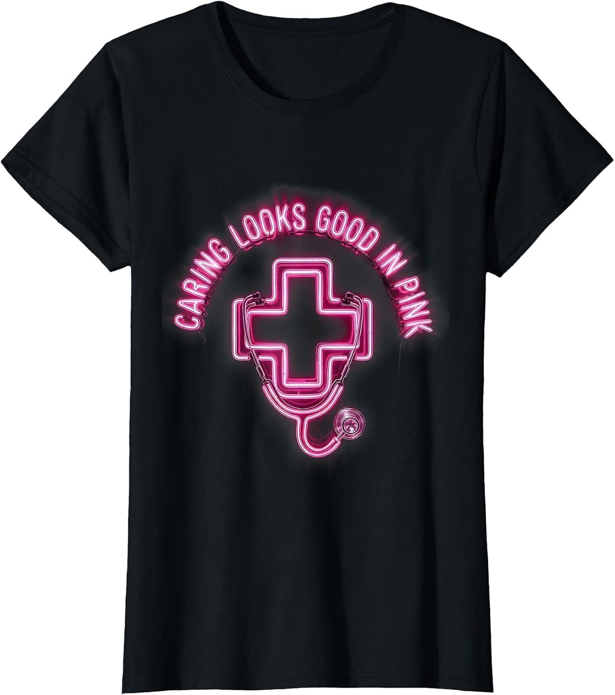 Caring Looks Good In Pink Nurse Design T-Shirt - Black