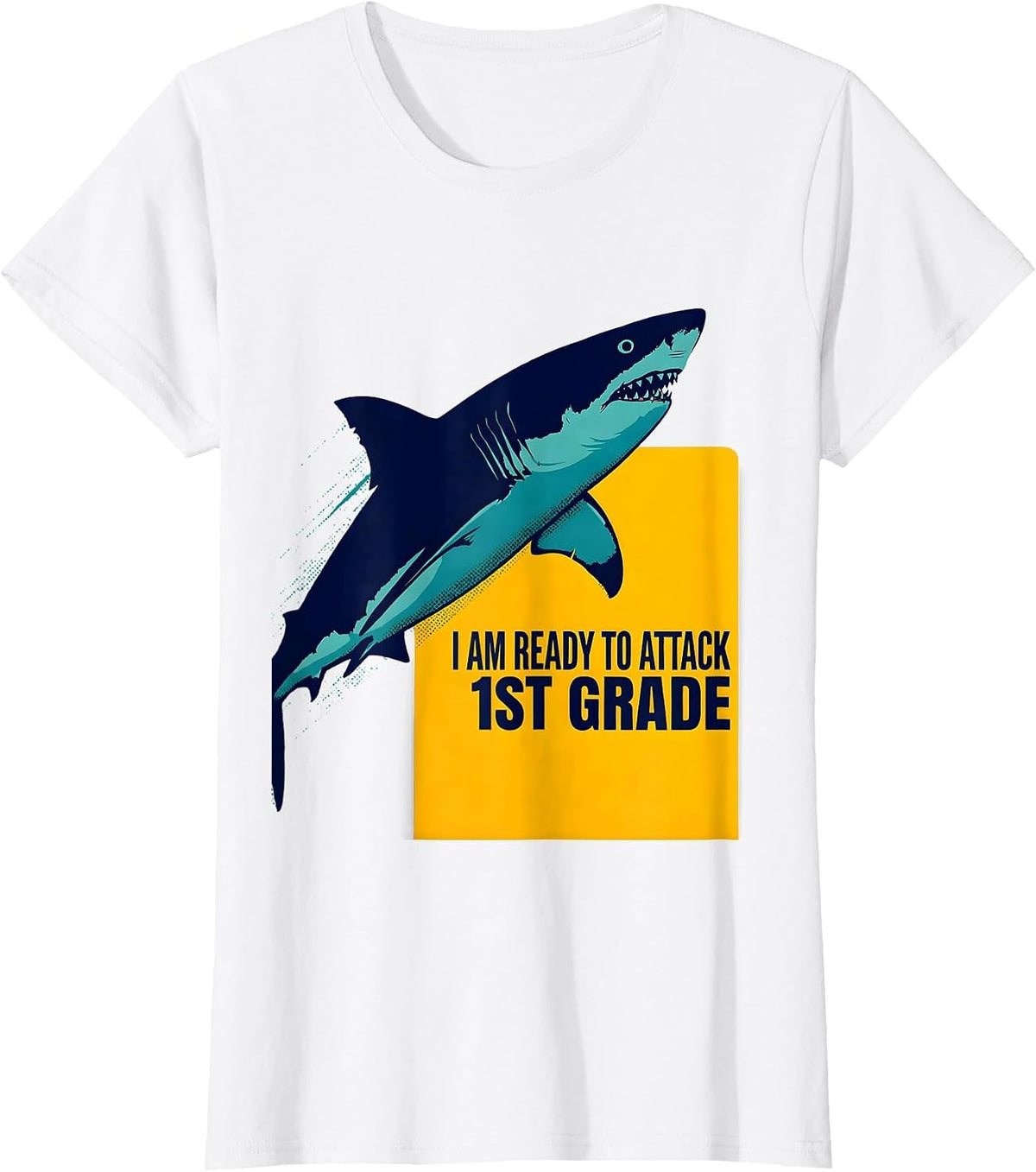 I Am Ready To Attack 1st Grade Funny Shark Back to School T-Shirt - White