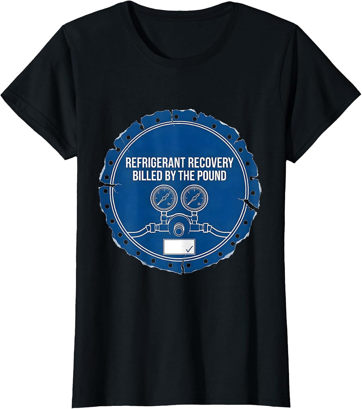Refrigerant Recovery Billed By The Pound Technician T-Shirt - Black