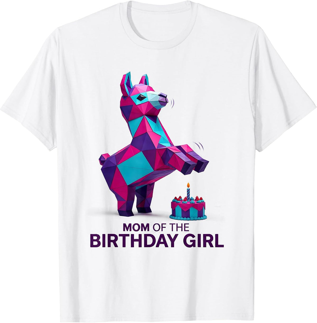 Men's Mom Of The Birthday Girl Low Poly Llama Piñata Party Humor T-Shirt - White