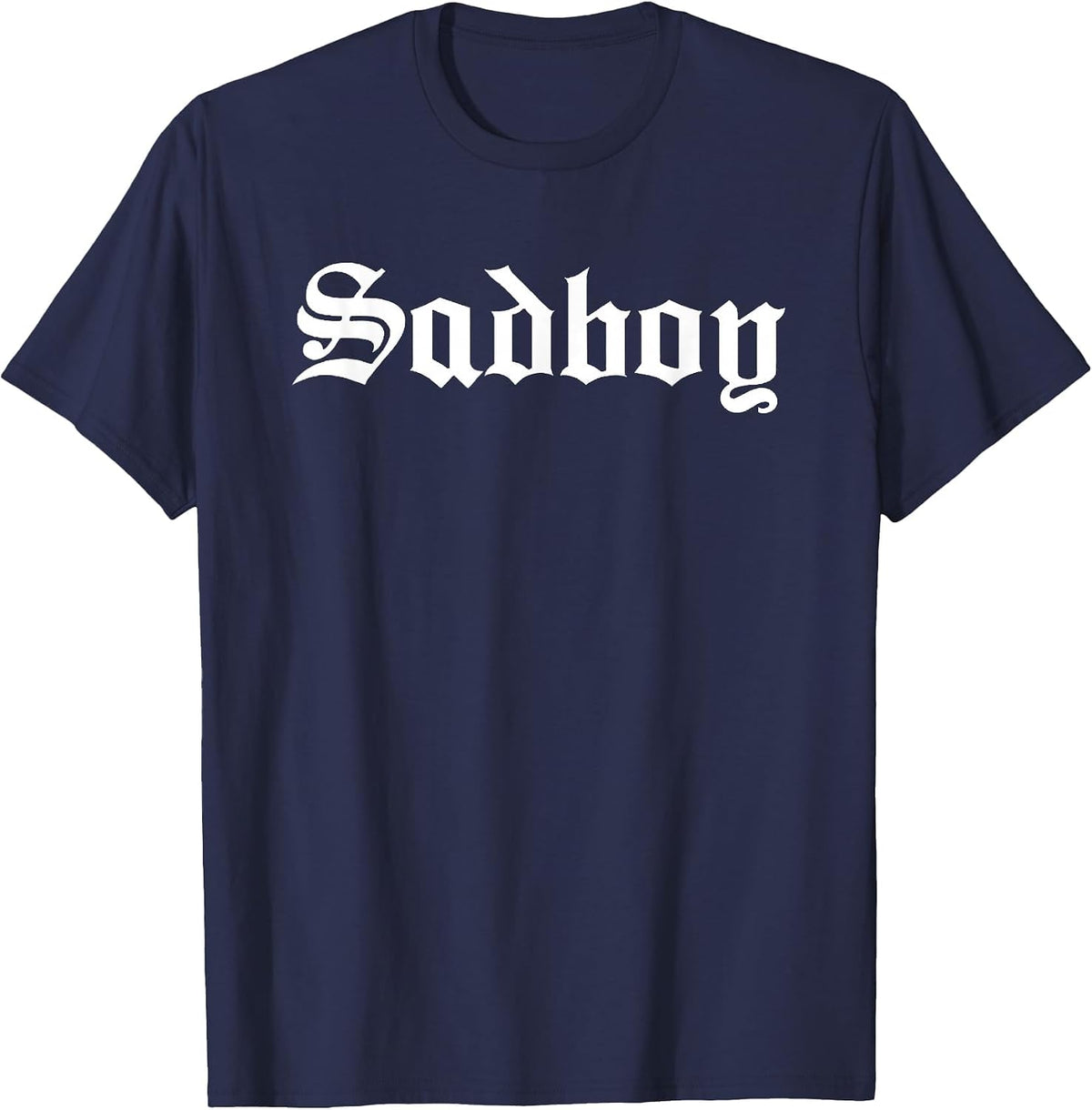 Sad Boy Sadboy Old English Typography T-Shirt - Navy Blue
