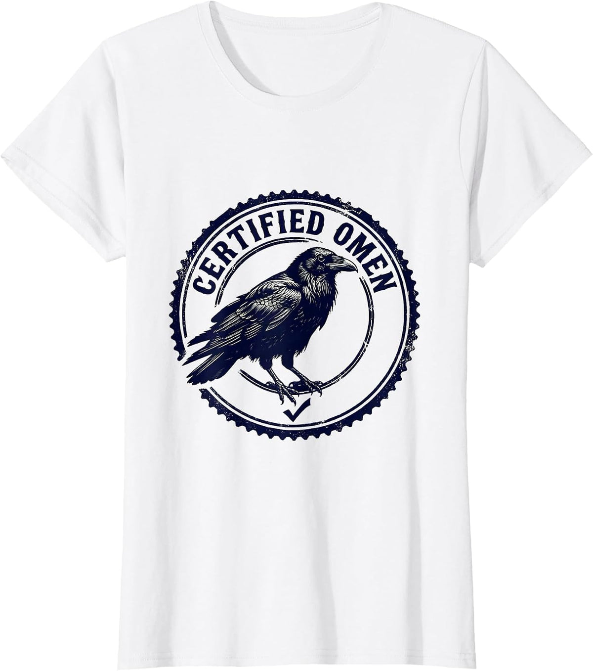 Certified Omen Crow Raven Gothic Dark Humor T-Shirt - White