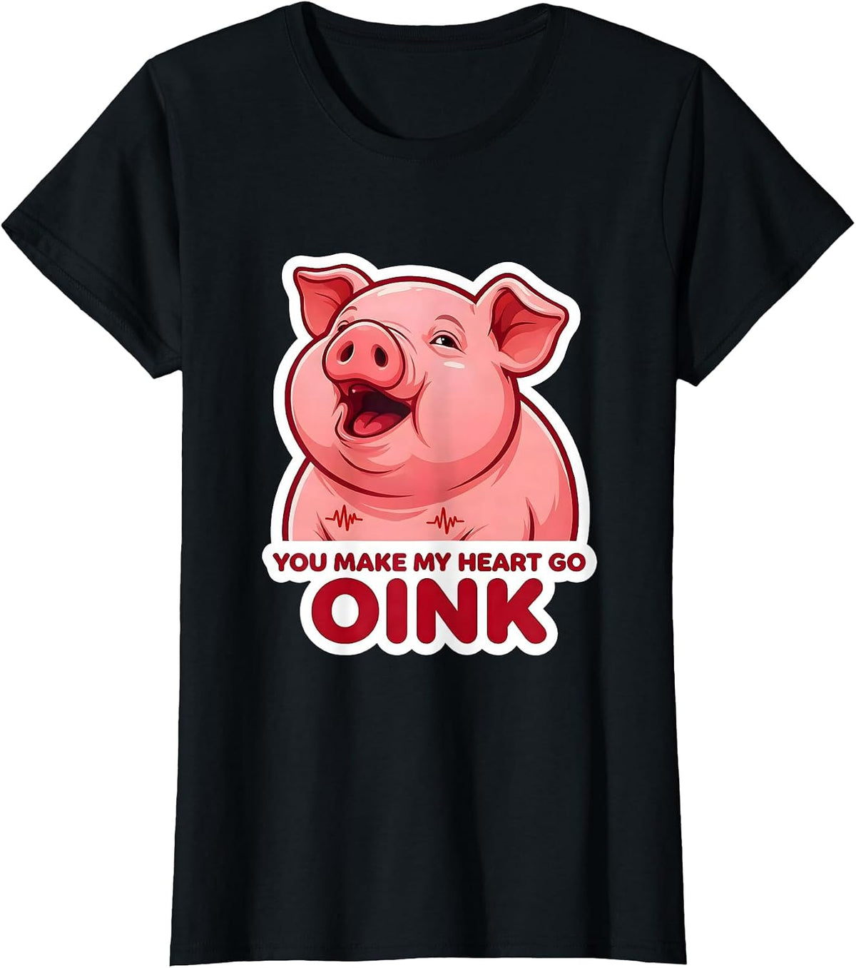 You Make My Heart Go Oink Cute Piglet Valentine Animal Lover T-Shirt - Black