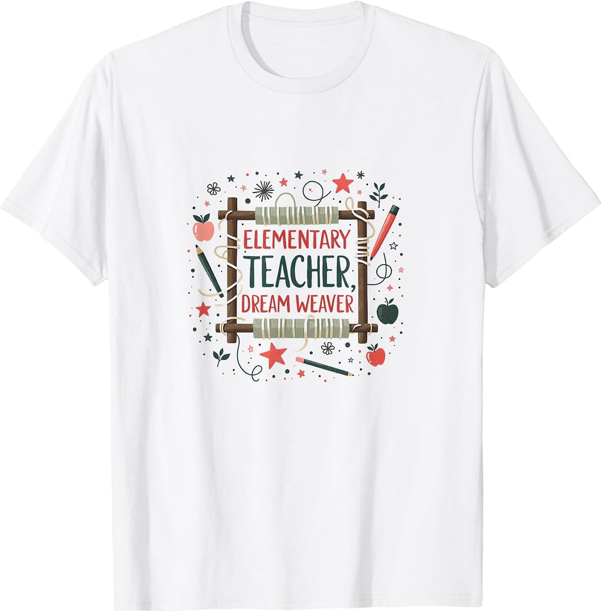 Elementary Teacher Dream Weaver Design T-Shirt - White