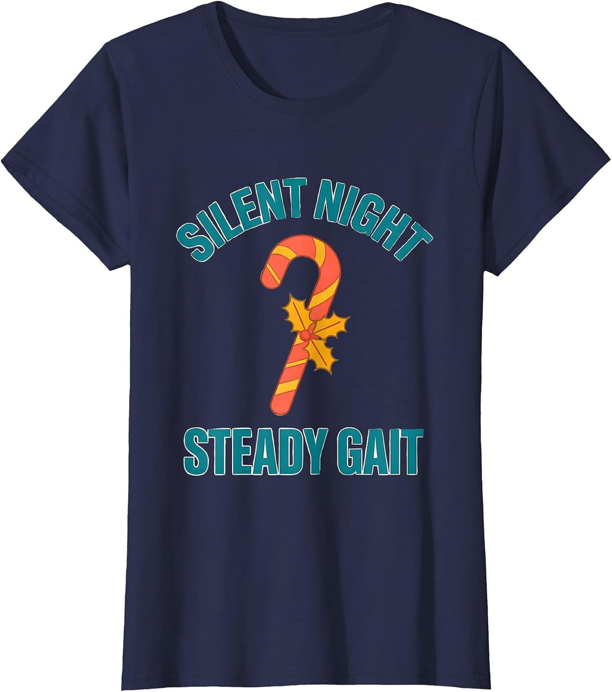 Women's Silent Night Steady Gait Funny Therapy Team Christmas PT OT T-Shirt - Navy Blue