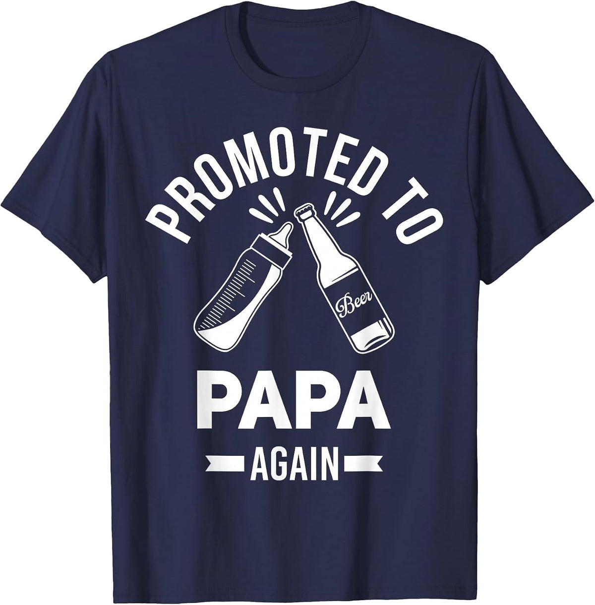 Promoted to Papa Again Funny Pregnancy Announcement T-Shirt - Navy Blue