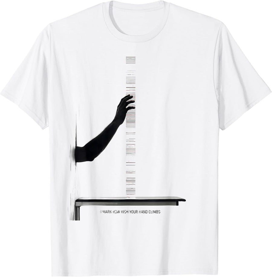 Men's I Mark How High Your Hand Climbs Funny Physical Therapist PT T-Shirt - White