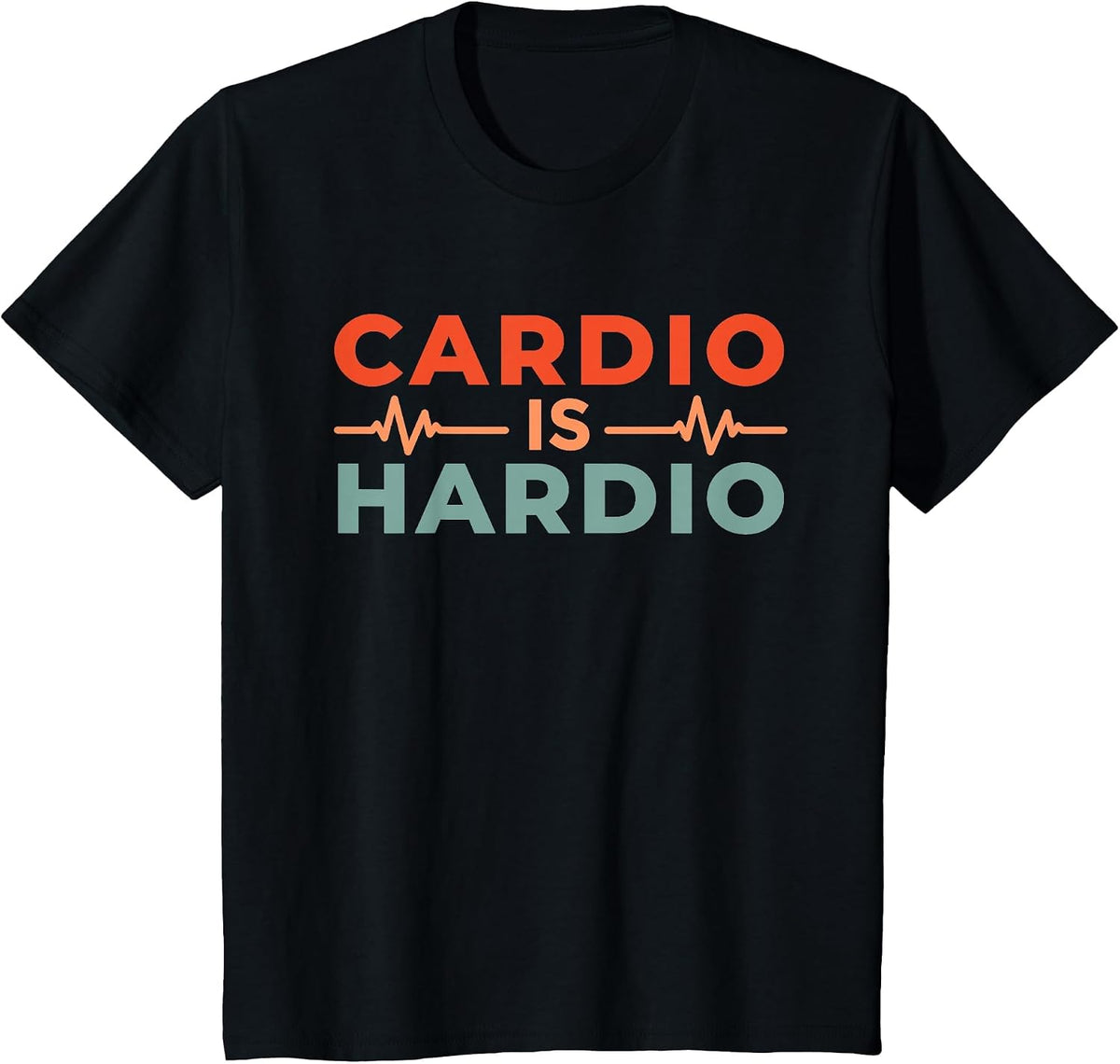 Cardio is Hardio T-Shirt - Black