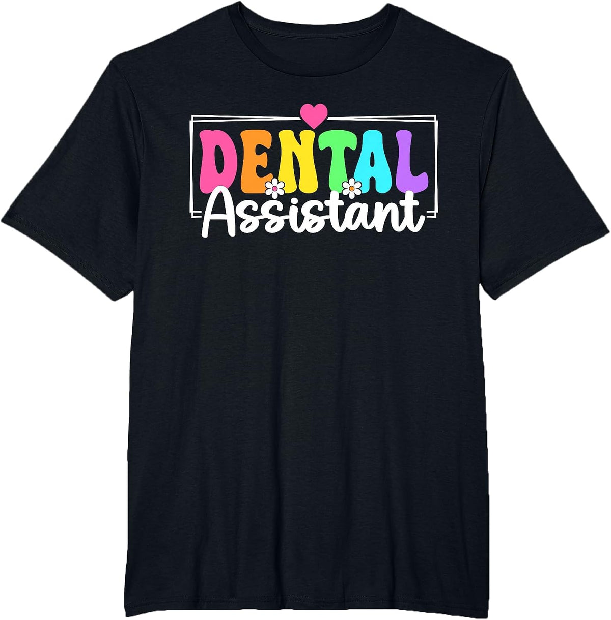Dental Assistant Back to School Dental Hygienist Dentist T-Shirt - Black