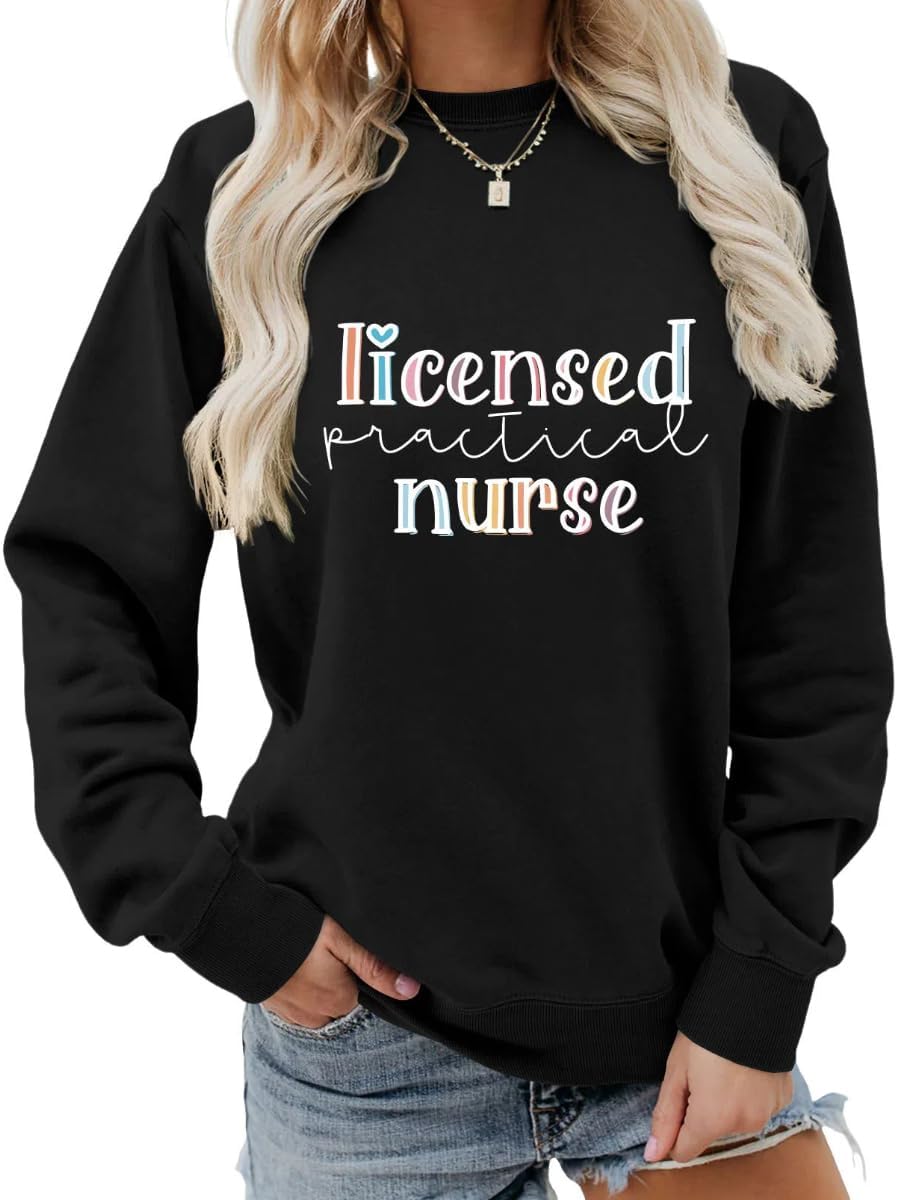 Licensed Practical Nurse Sweatshirt Women Retro LPN Nurse Graphic Crewneck Sweater Graduate Nursing School Shirt - Black