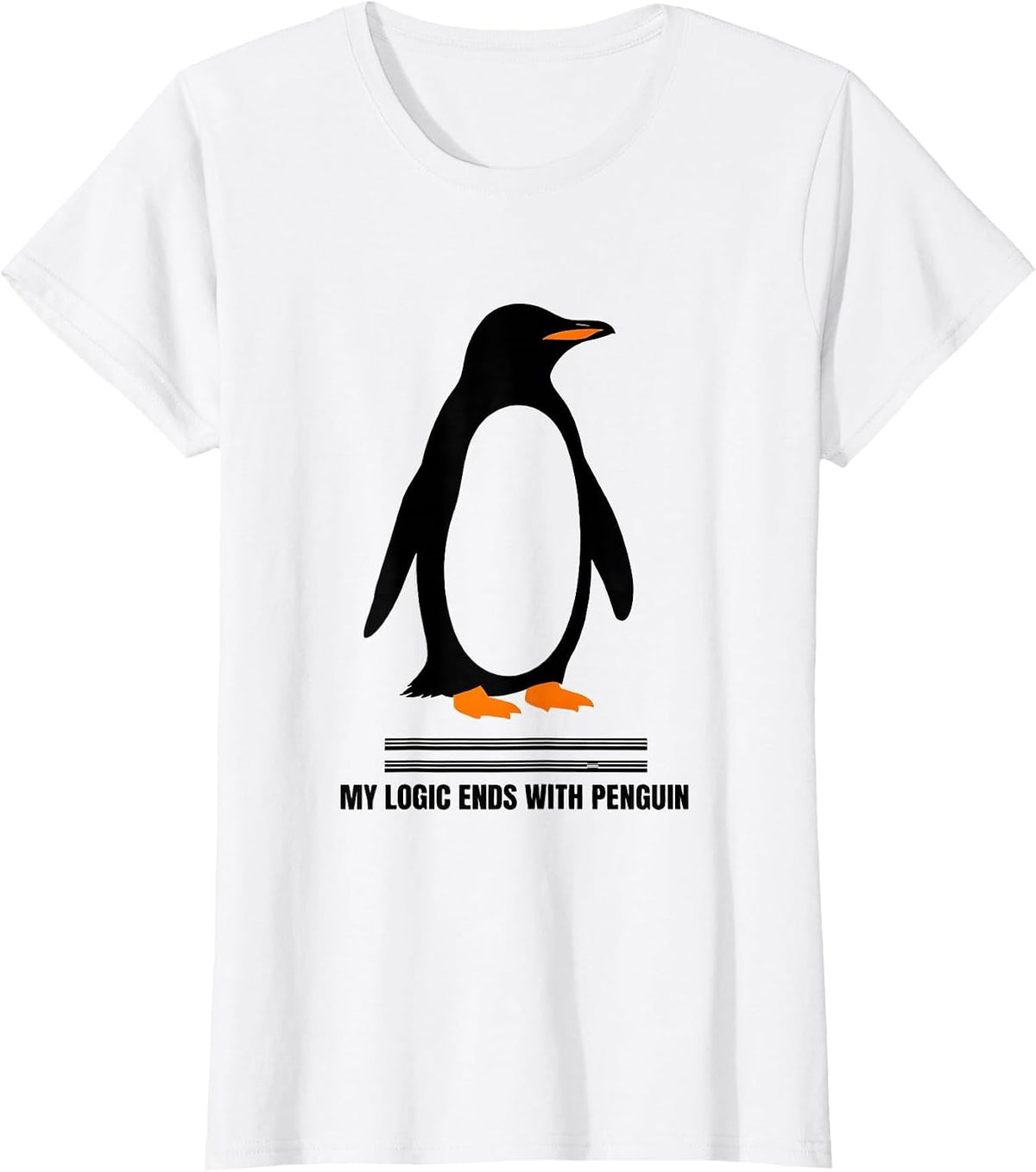 Women's My Logic Ends With Penguin Funny Penguin Lover Animal Humor T-Shirt - White