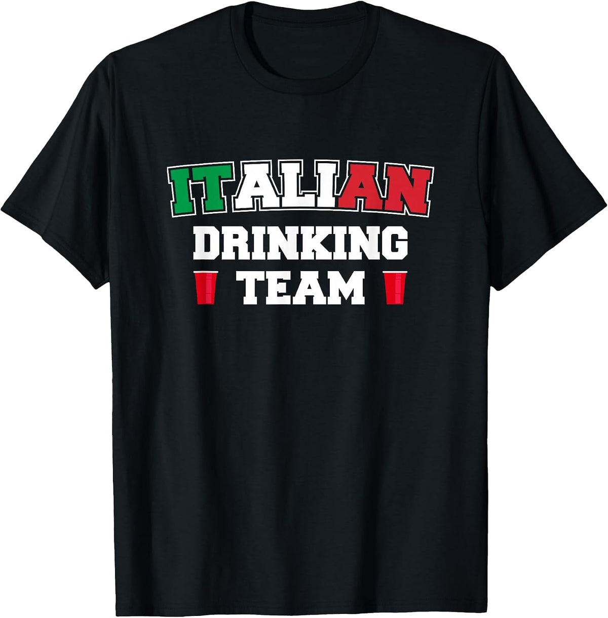 Italian Drinking Team Funny Drinking Beer Lover Beer Pong T-Shirt - Black