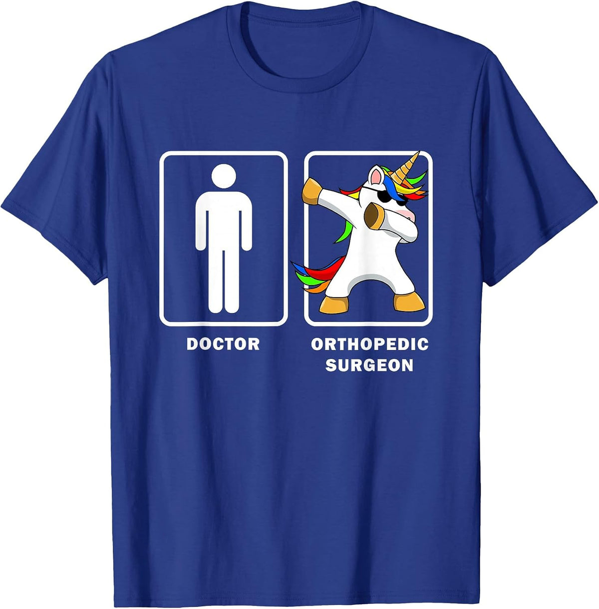 Orthopedic Surgeon VS Doctor Dabbing Unicorn Medical Shirt T-Shirt - Royal Blue