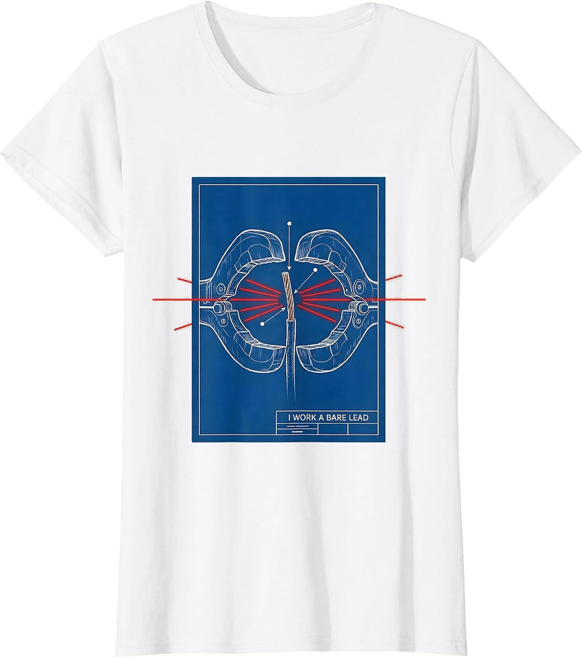 Women's I Work A Bare Lead Funny Electrician Lineman Skeleton Humor T-Shirt - White
