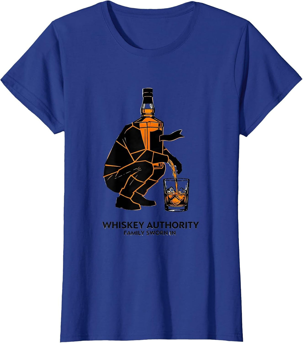 Women's Whiskey Authority Family Sworn In Funny Bourbon Lover Gift T-Shirt - Royal Blue