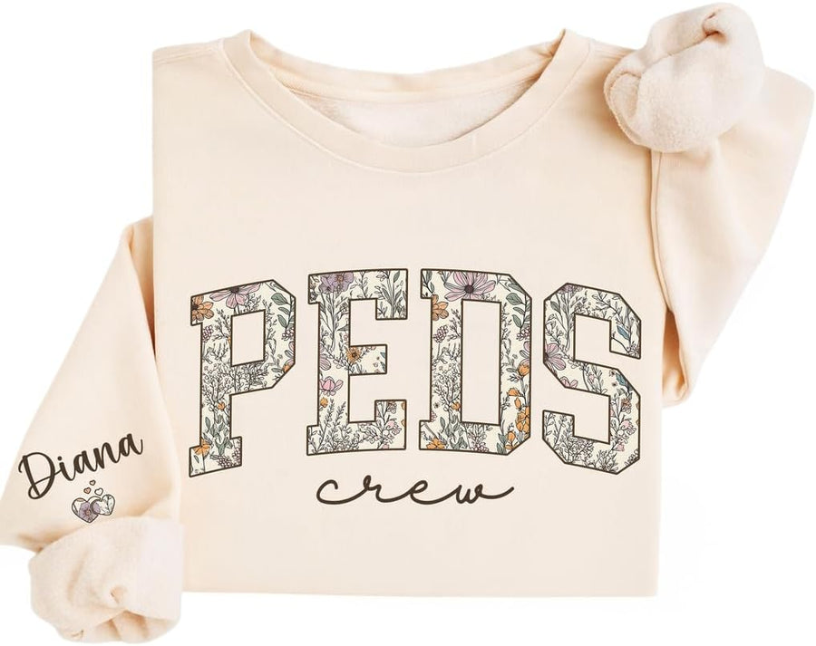 Personalized Pediatric Crew Sweatshirt, Pediatric Crew Gifts, Nurses Appreciation Clothing, for Nursing, Nursing School
