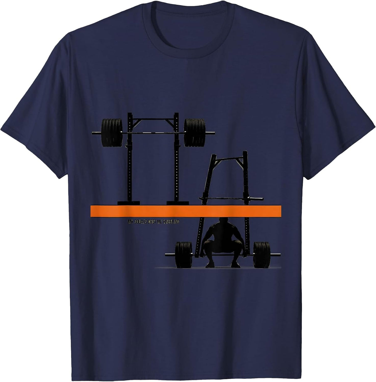 Men's My Squats Cost Me Kneeling Funny Gym Workout Weightlifting T-Shirt - Navy Blue