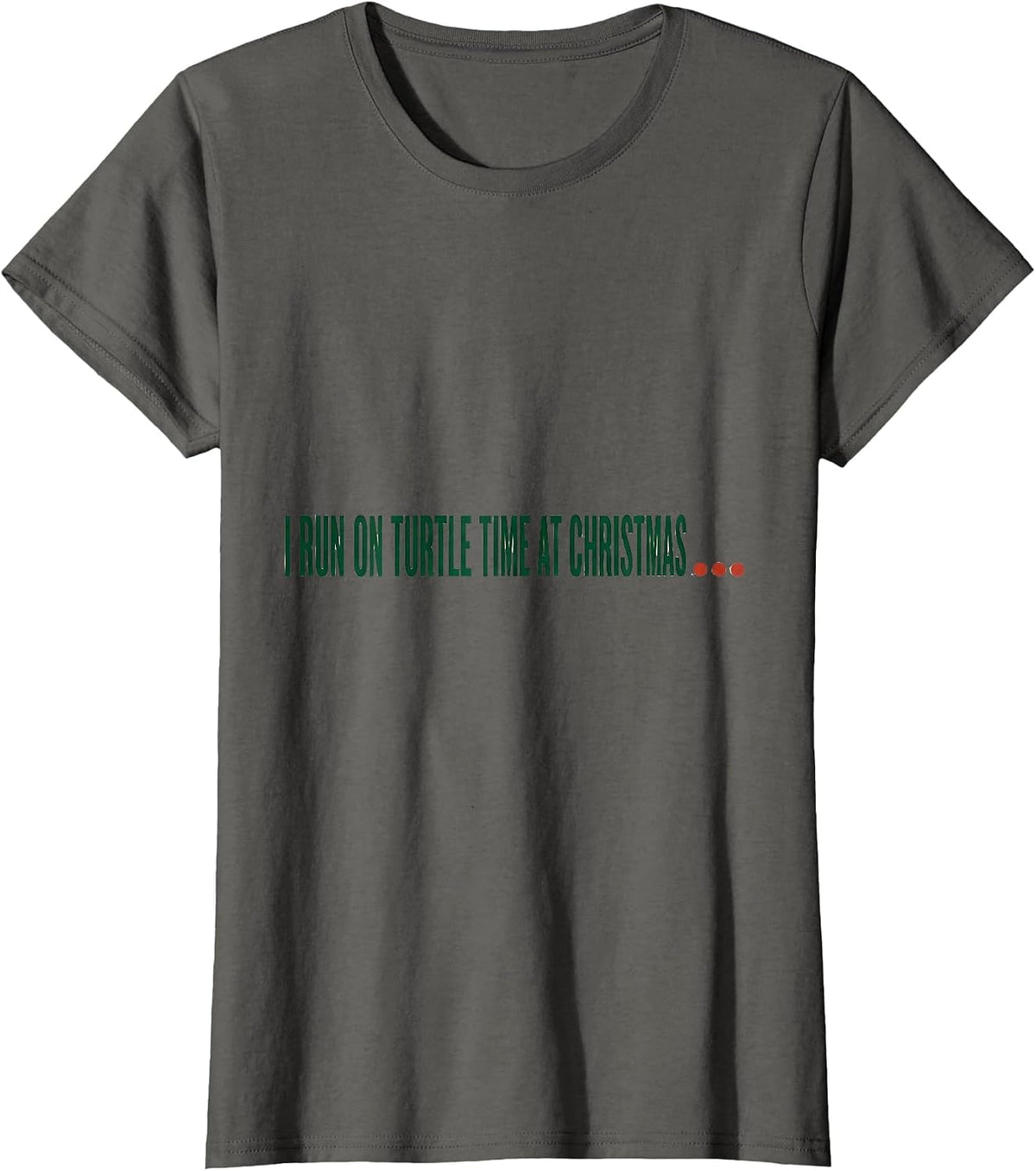 Women's I Run On Turtle Time At Christmas Funny Sea Turtle Christmas T-Shirt - Asphalt Grey