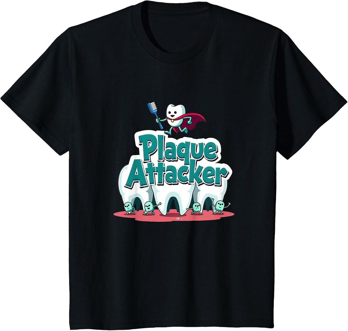 Plaque Attacker Dentals for Women Superhero Tooth Humor T-Shirt - Black