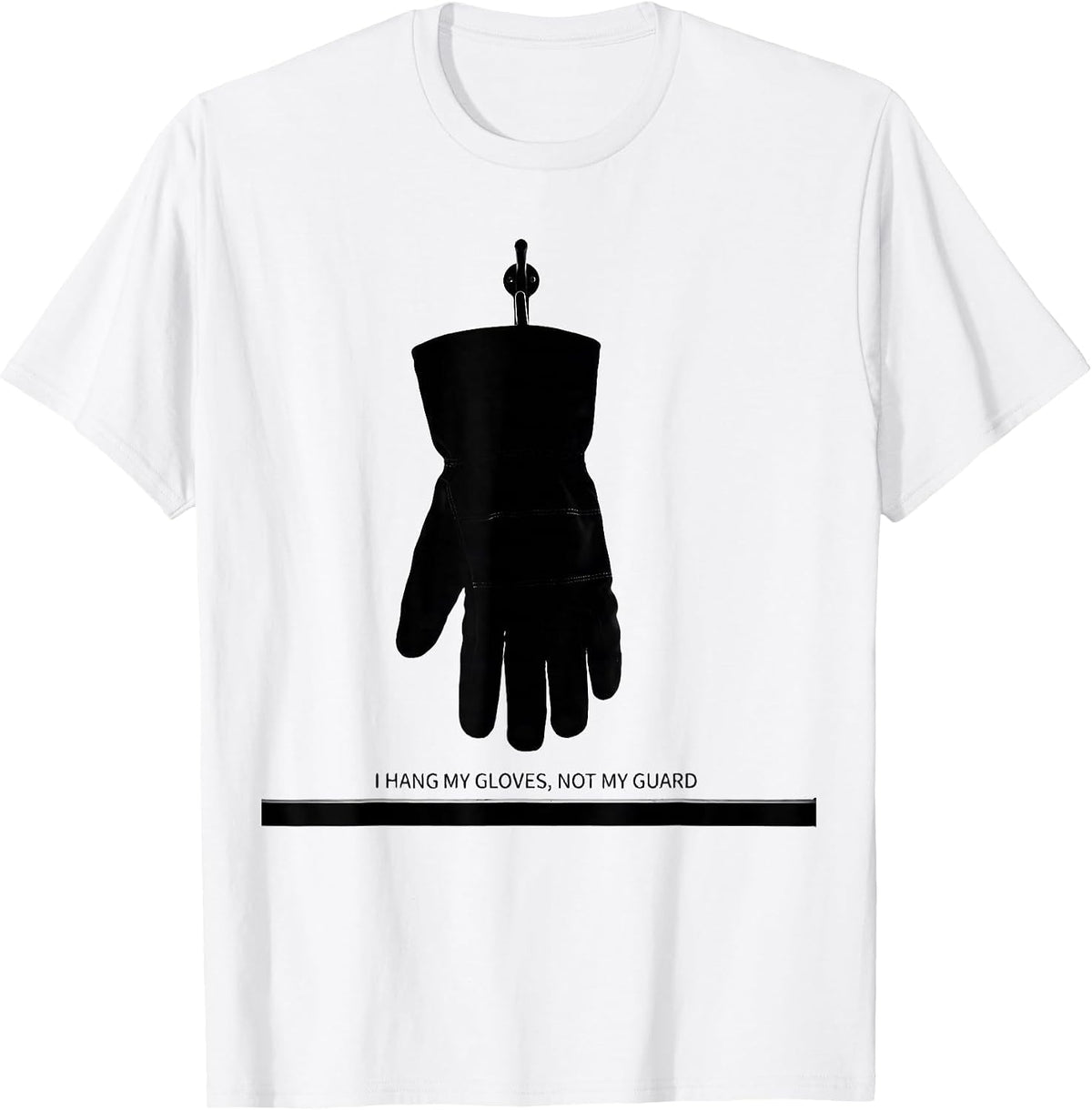 Men's I Hang My Gloves Not My Guard Funny Electrician Lineman Gift T-Shirt - White