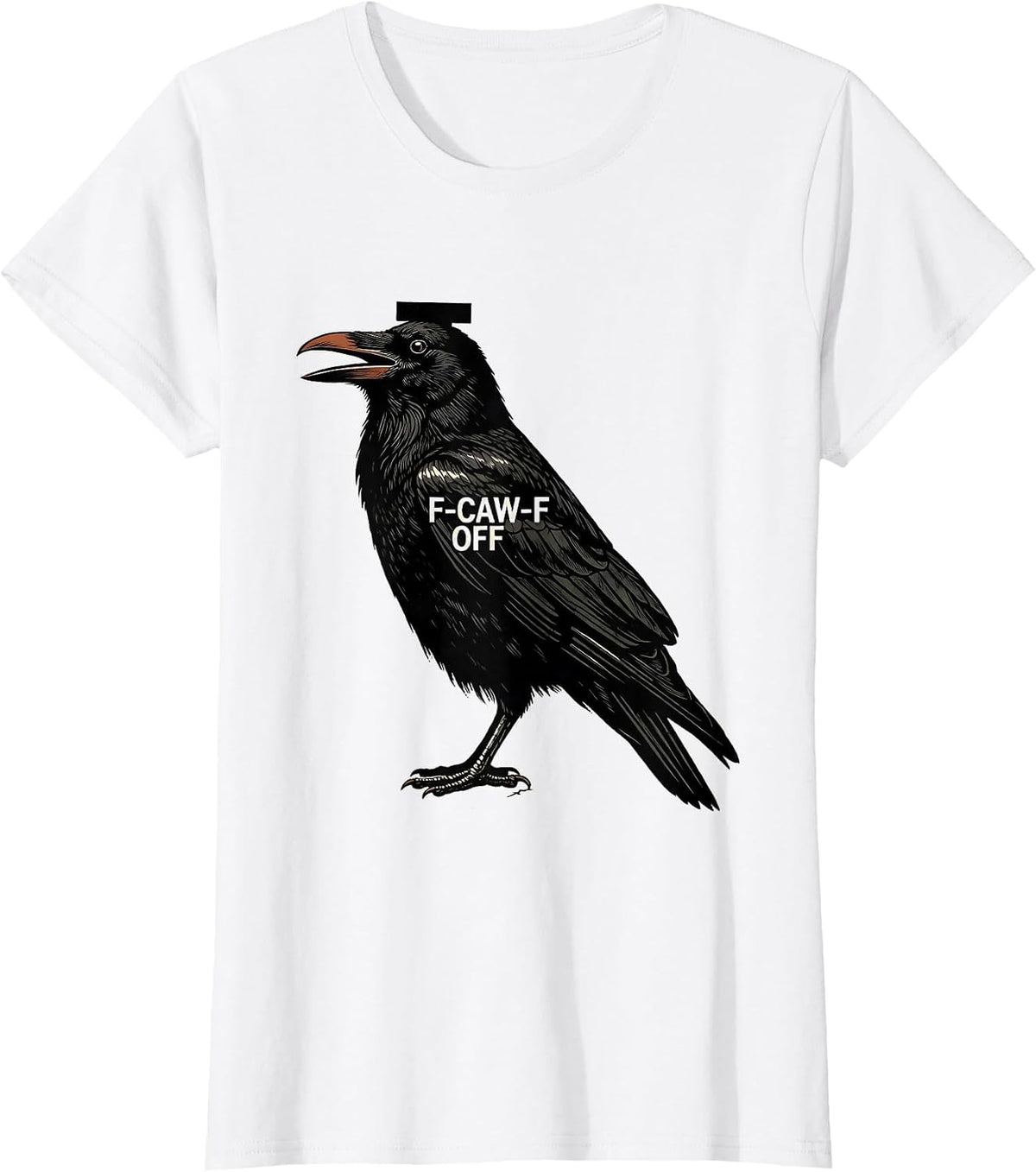 F-CAW-F OFF Funny Crow Raven Bird Gothic Vintage Humor T-Shirt - White