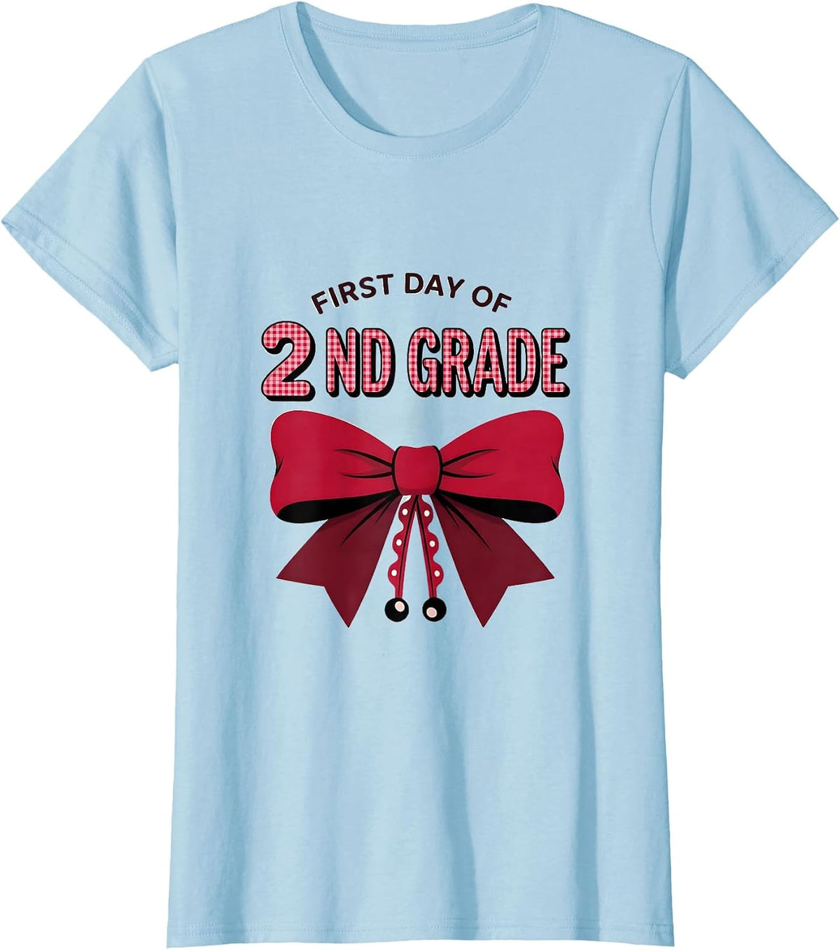 First Day Of 2nd Grade Coquette Bow Back To School Girly T-Shirt - Baby Blue