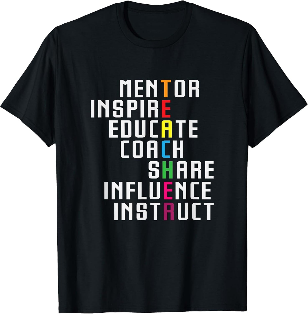Teacher Inspirational Educator Favorite School Teacher T-Shirt - Black