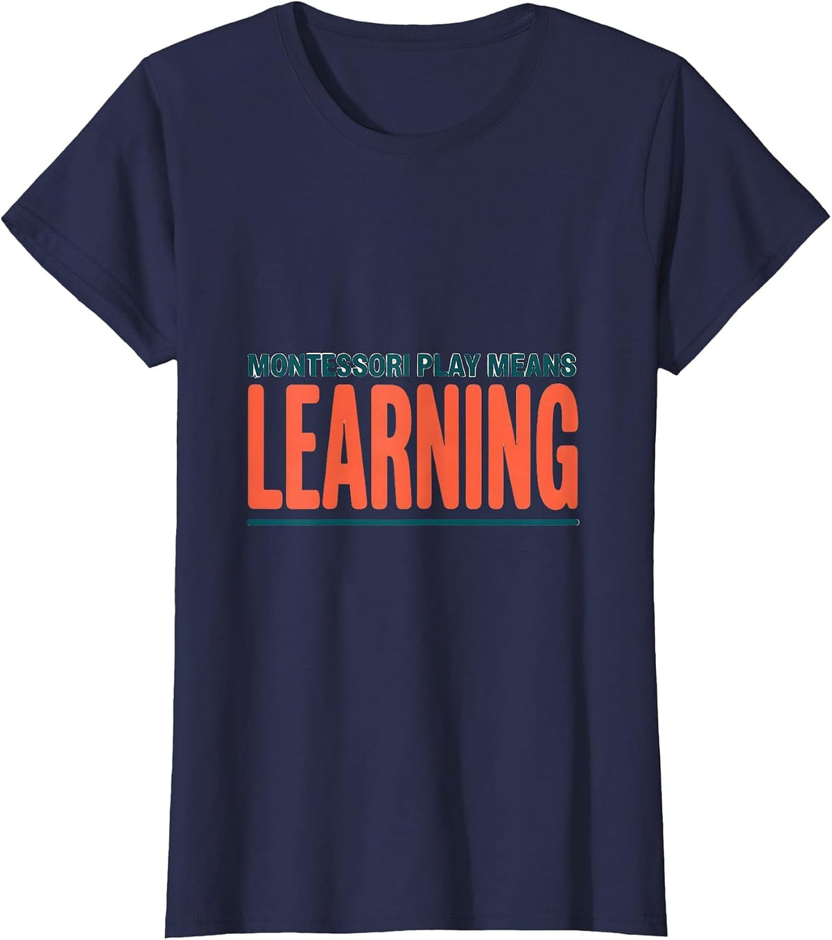 Women's Montessori Play Means Learning Preschool Teacher Back T-Shirt - Navy Blue