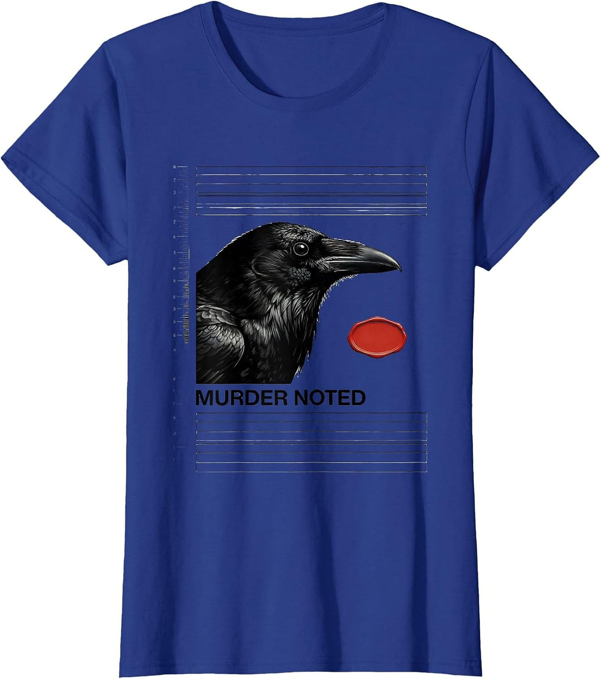 Women's Murder Noted Gothic Raven Humor Crow Lover Literary Pun T-Shirt - Royal Blue