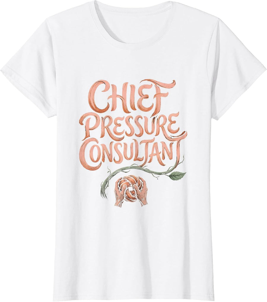 Women's Chief Pressure Consultant Boho Typography Massage Therapist T-Shirt - White