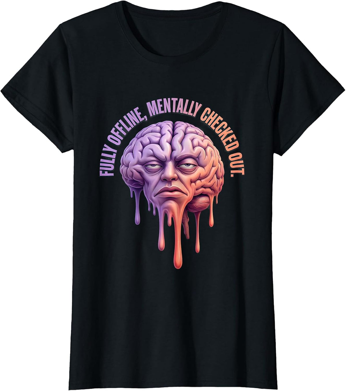 Fully Offline Mentally Checked Out Brainrot Design T-Shirt - Black