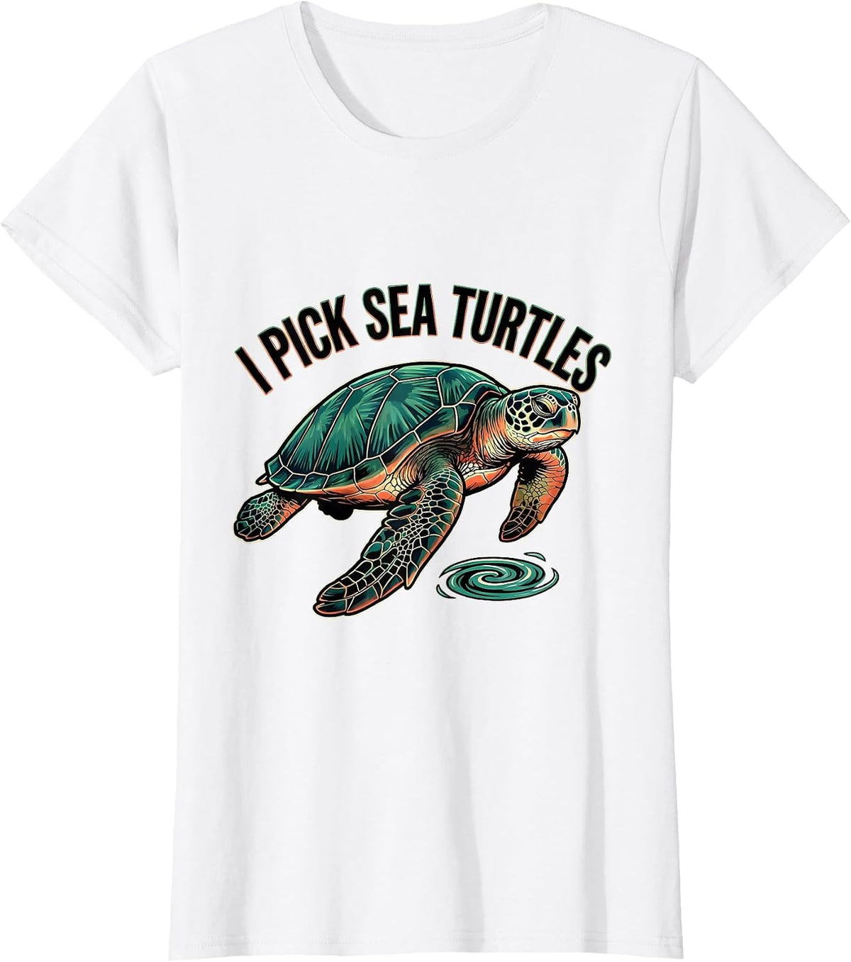 Women's I Pick Sea Turtles Tattoo Sea Turtle Lover Ocean Animal T-Shirt - White