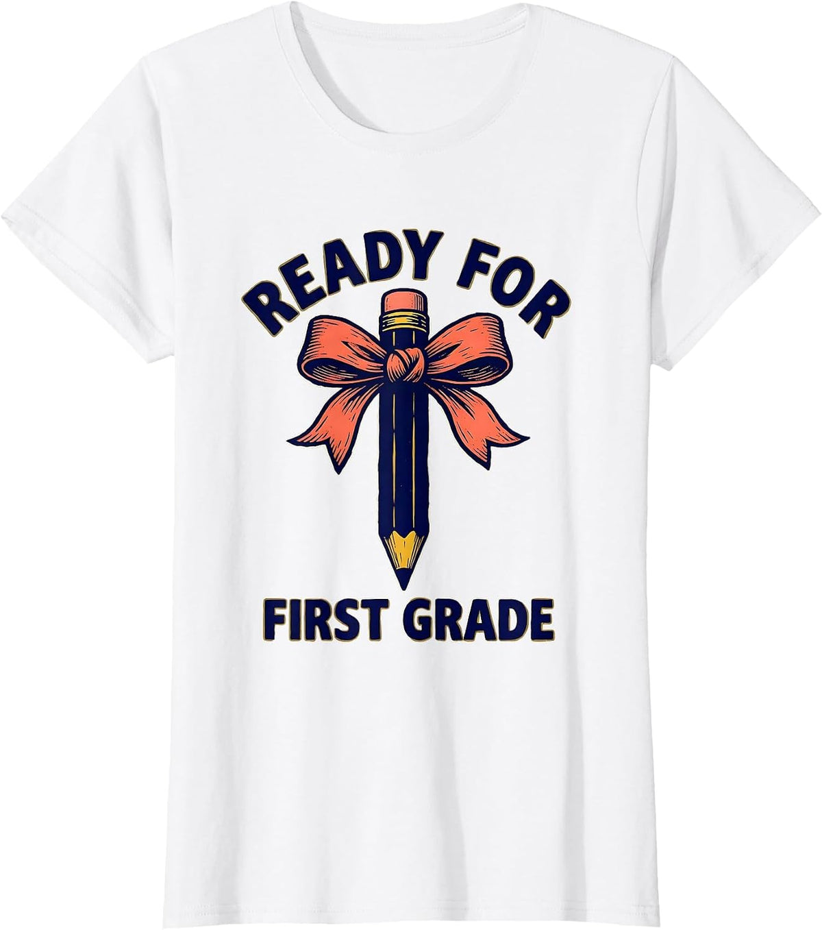Women's Ready For First Grade Cute Back to School Pencil Bow T-Shirt - White