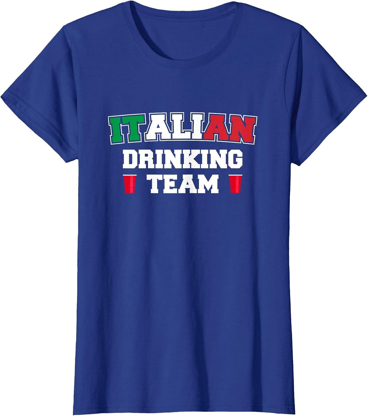 Italian Drinking Team Funny Drinking Beer Lover Beer Pong T-Shirt - Royal Blue