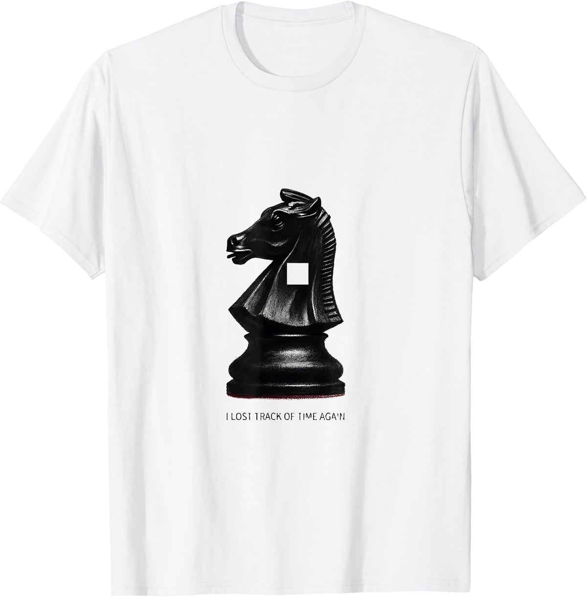Men's I Lost Track Of Time Again Funny Chess Player Gift Chess T-Shirt - White