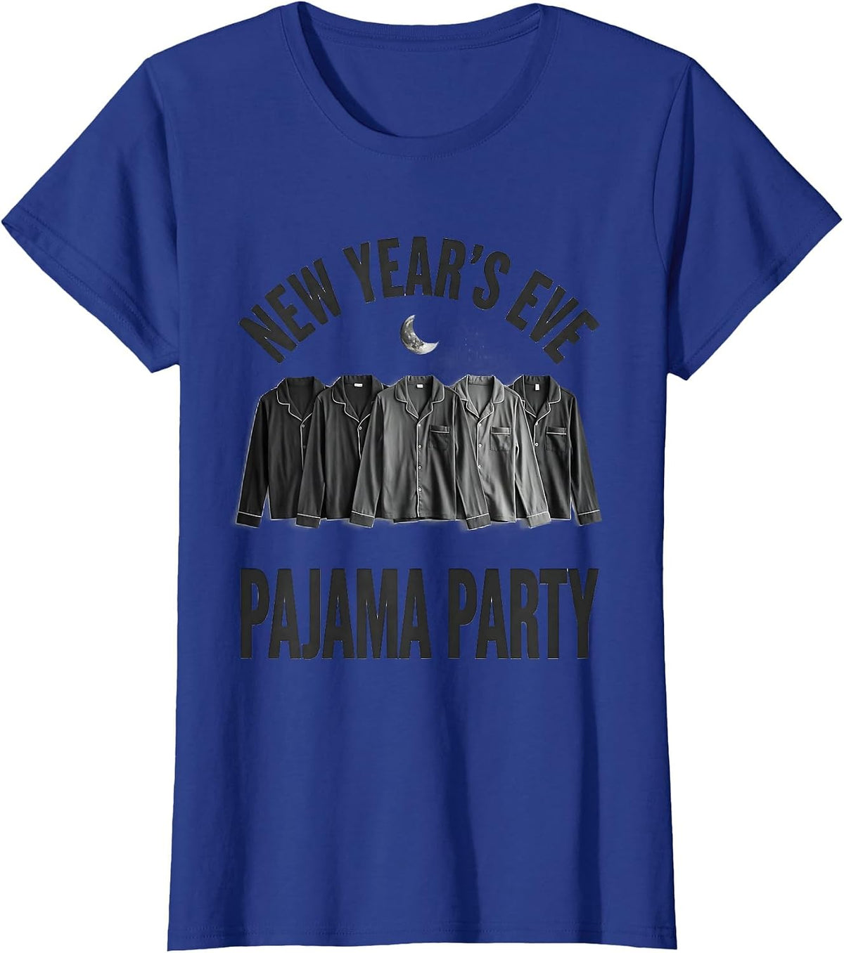 Women's New Year's Eve Pajama Party Funny Matching Family Group T-Shirt - Royal Blue