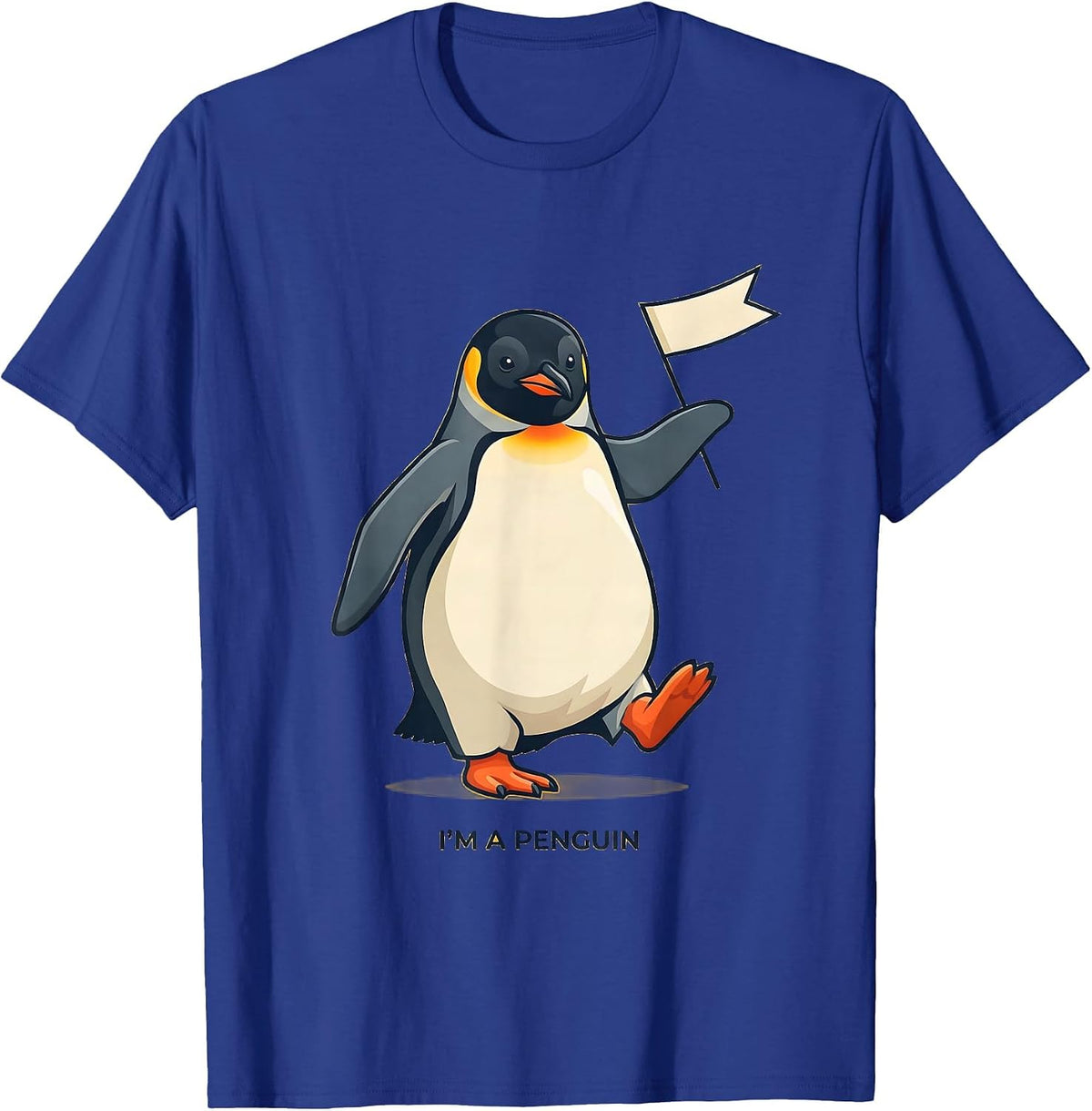 I'm a Penguin Funny Penguin Lover Novelty Costume Party T-Shirt - Royal Blue