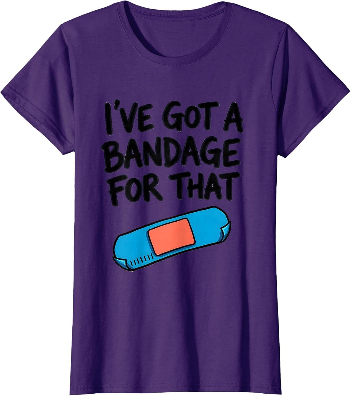 Women's I've Got A Bandage For That Funny School Nurse Back T-Shirt - Purple