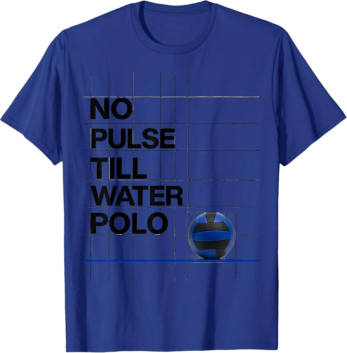 Men's No Pulse Till Water Polo Hobbyist Passion Humor Gift T-Shirt - Royal Blue