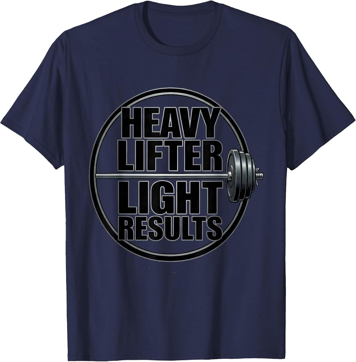Men's Heavy Lifter Light Results Funny Gym Workout Weightlifting T-Shirt - Navy Blue