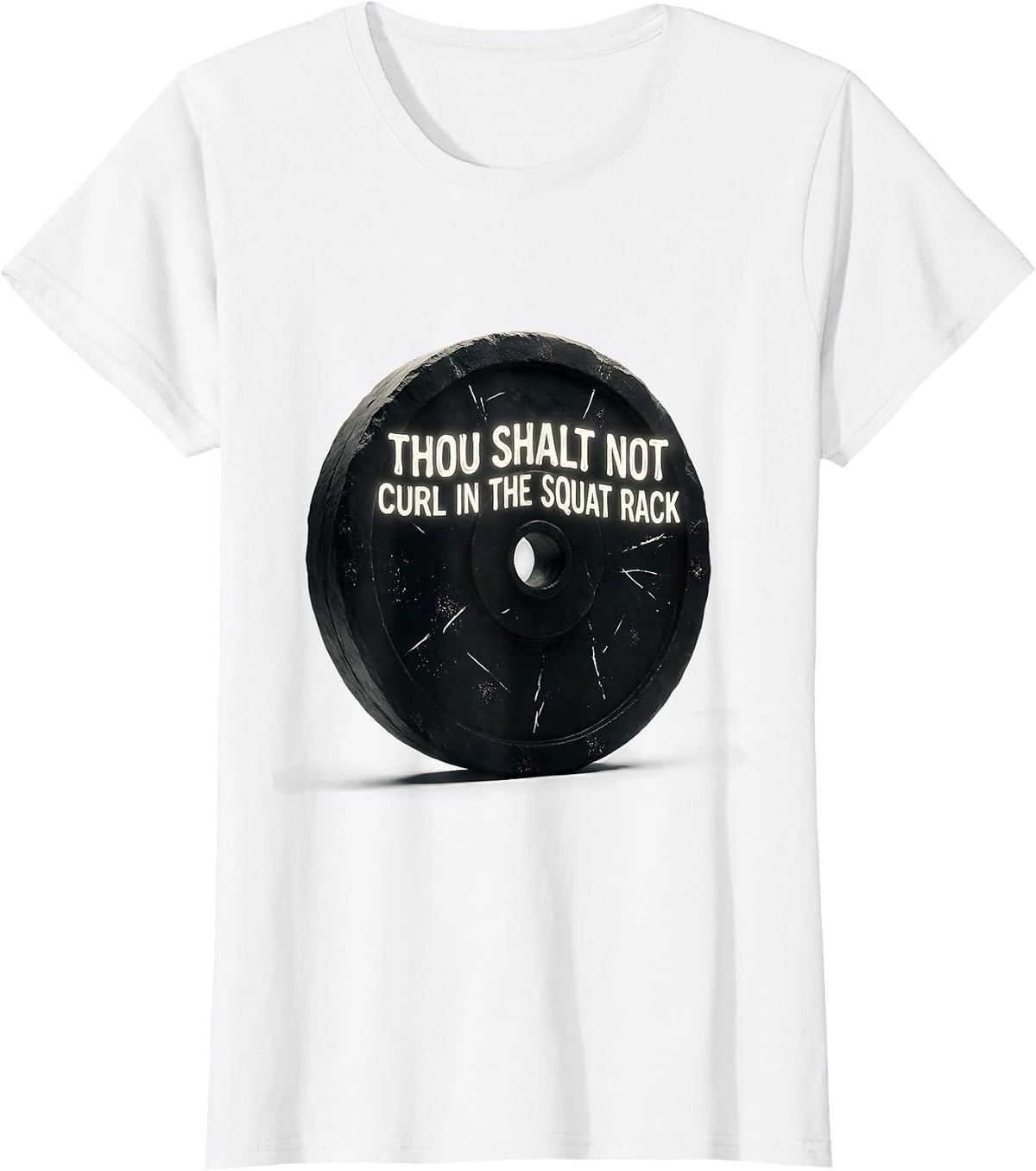 Thou Shalt Not Curl In The Squat Rack Funny Gym Christian T-Shirt - White