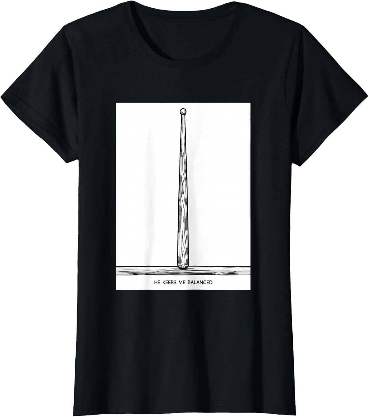 He Keeps Me Balanced Faith Christian Drummer Worship T-Shirt - Black