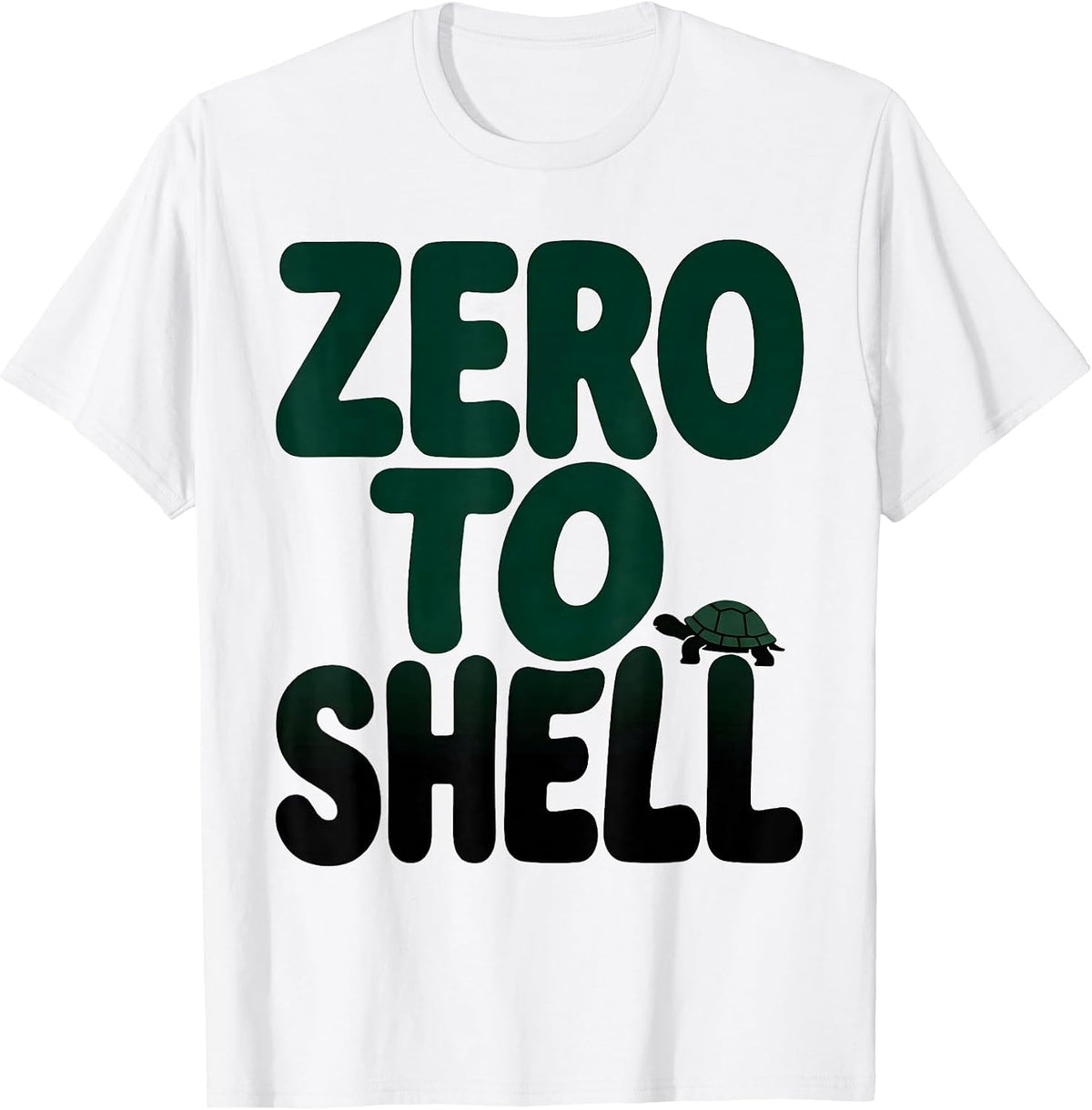 Men's Zero To Shell Funny Turtle Lover Reptile Enthusiast Gift T-Shirt - White