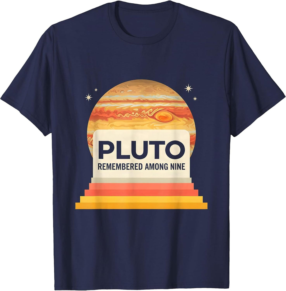 Pluto, Remembered Among Nine Funny Retro Astronomy Space T-Shirt - Navy Blue
