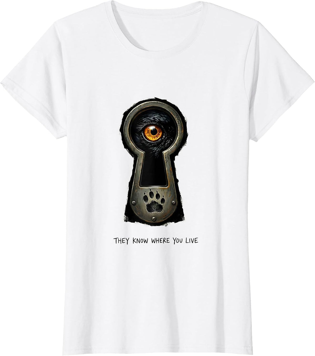 They Know Where You Live Dark Humor Crow Lover Pun T-Shirt - White