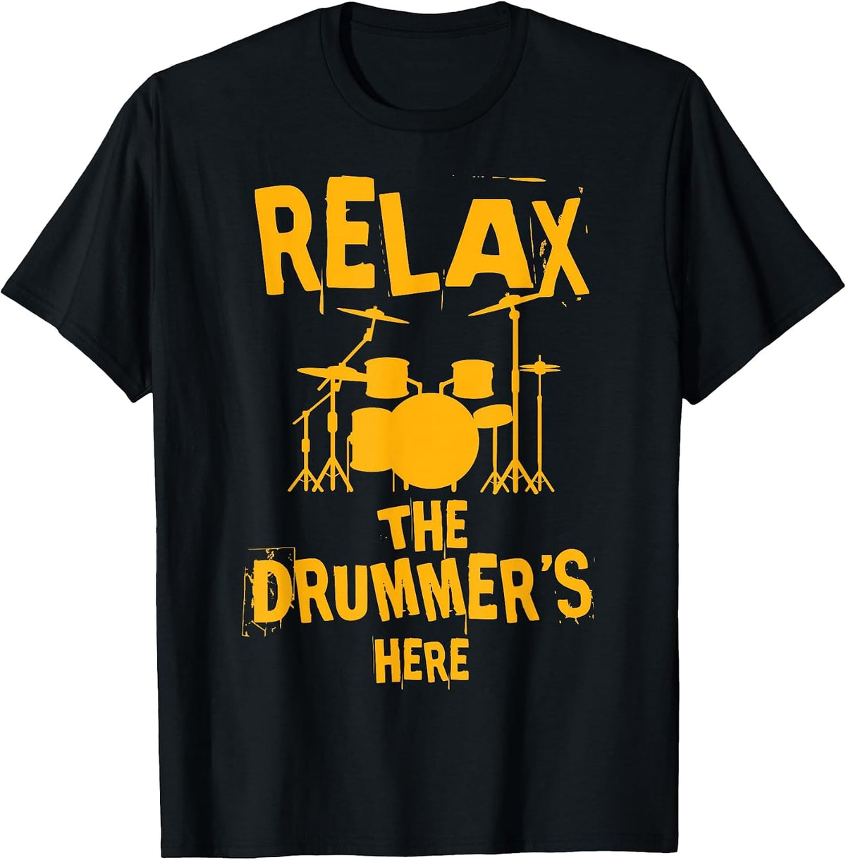 Drum Kit Power Relax, the Drummer is Here T-Shirt - Black